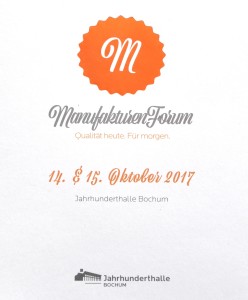 Manufakturen-Blog: ManufakturenForum 2017, Ausschnitt aus dem Einladungsflyer (Foto: Wigmar Bressel)
